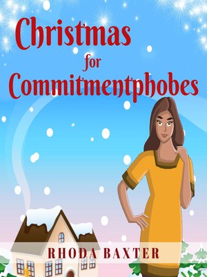 cover image of Christmas for Commitmentphobes